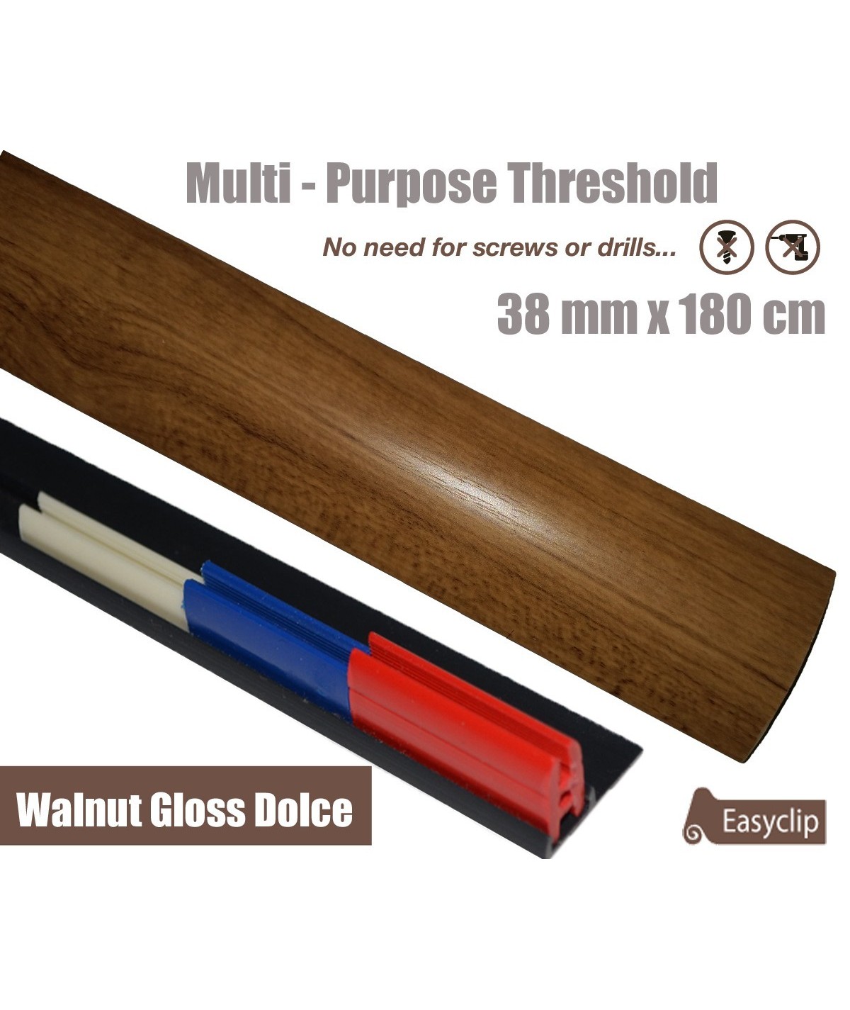 Walnut Gloss Dolce Threshold Strip 38mm x 180cm laminate multi Purpose Adhesive Clip System